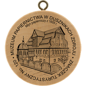 No. 120 - Muzeum Papiernictwa w Dusznikach-Zdroju